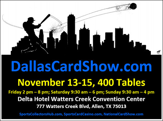 Dallas Card Show | November 13-15, 2020 | Event Flyer