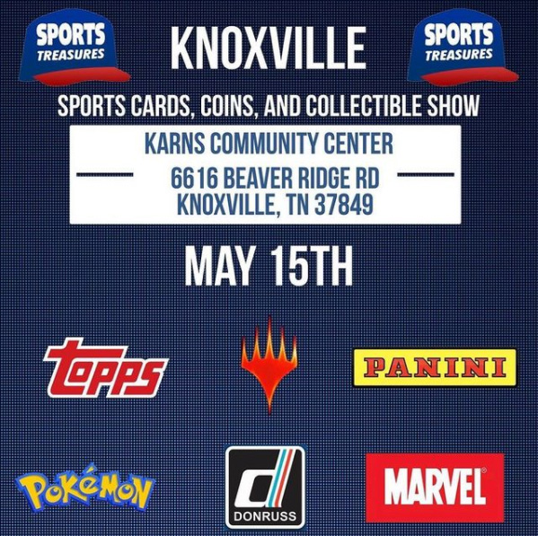 Knoxville Sports Cards, Coins, and Collectible Show | May 15, 2021 | Event Flyer