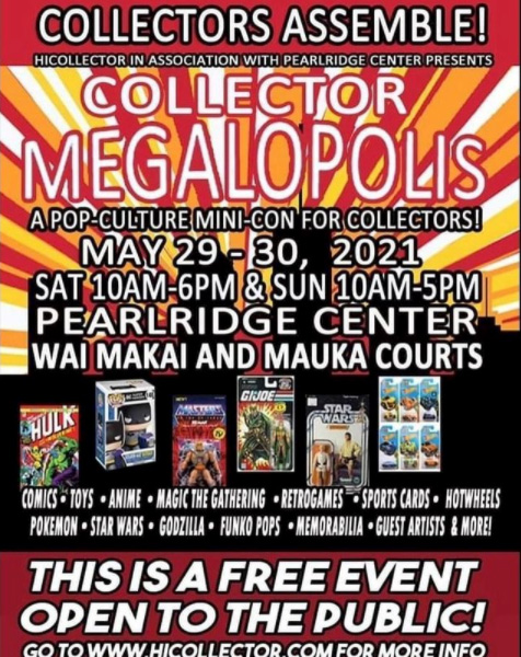Collector Megalopolis | May 29-30, 2021 | Event Flyer