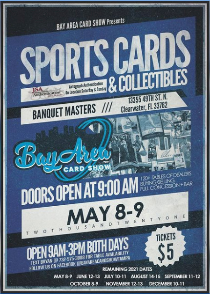 Bay Area Card Show | May 8-9, 2021 | Event Flyer