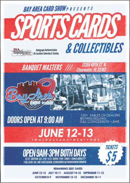 Bay Area Card Show | June 12-13, 2021 | Event Flyer