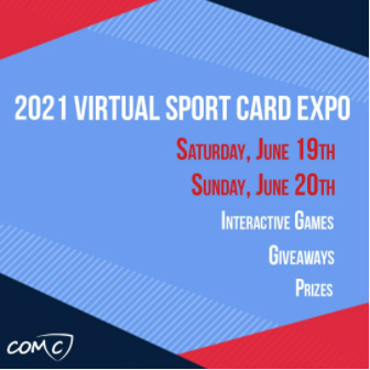 COMC Virtual Sports Card Expo | June 19-20, 2021 | Event Flyer