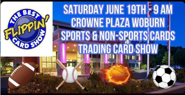 The Best Flippin' Card Show | June 19, 2021 | Event Flyer