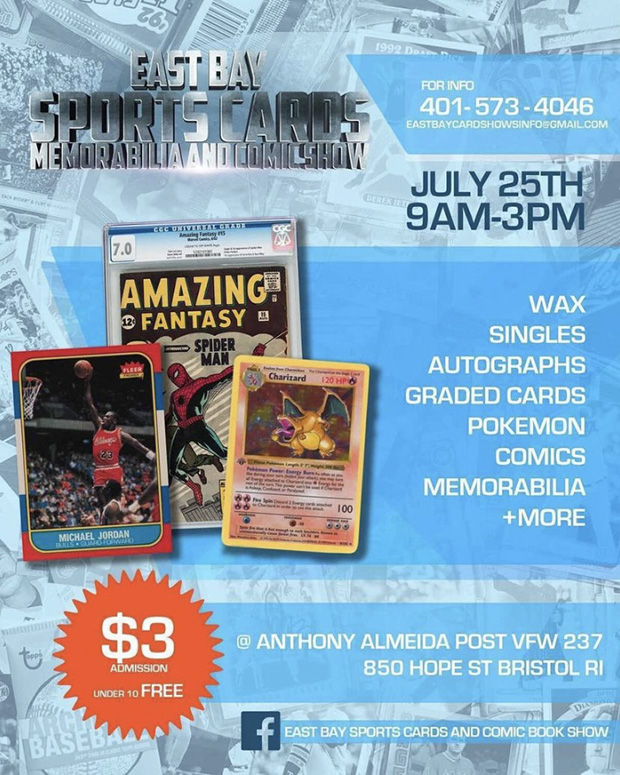 East Bay Sports Cards, Memorabilia, and Comic Show | July 25, 2021 | Event Flyer