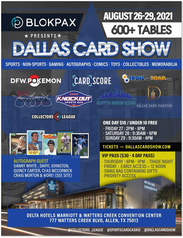 Dallas Card Show | August 26-29, 2021 | Event Flyer