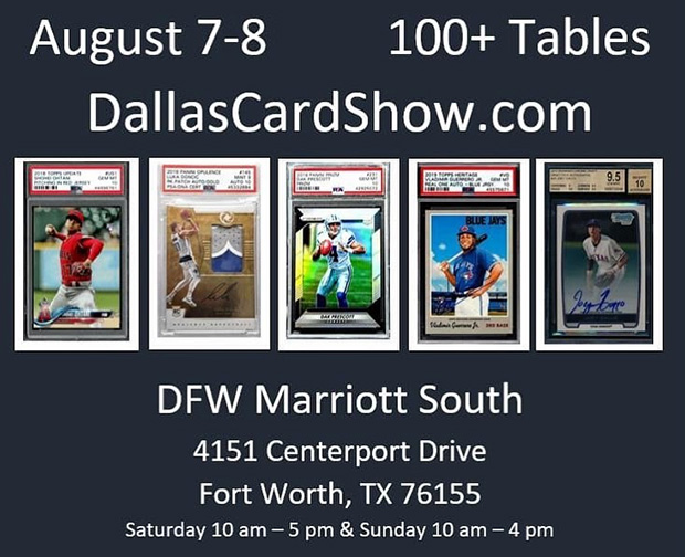 Dallas Card Show | August 7-8, 2021 | Event Flyer