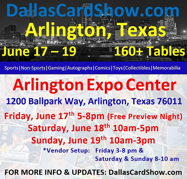 Dallas Card Show | June 17-19, 2022 | Event Flyer