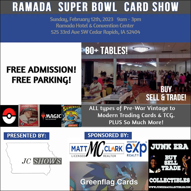 Ramada Super Bowl Card Show | February 12, 2023 | Event Flyer