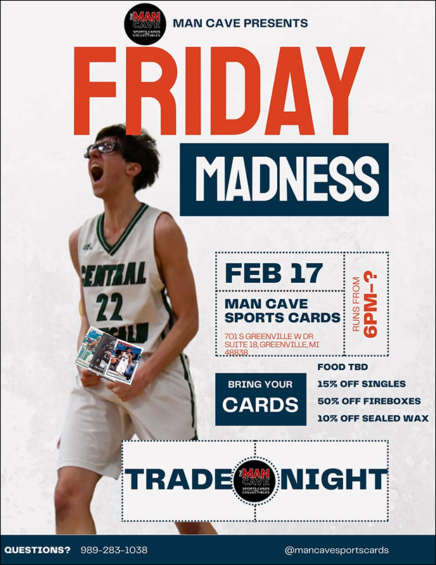 Man Cave Friday Madness Trade Night | February 17, 2023 | Event Flyer