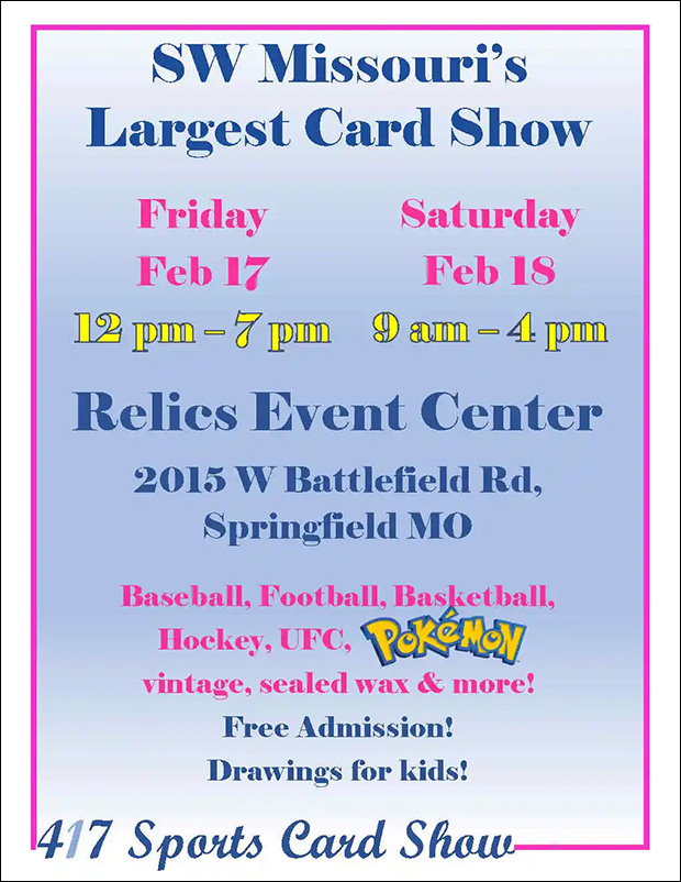 SW Missouri Card Show | February 17-18, 2023 | Event Flyer