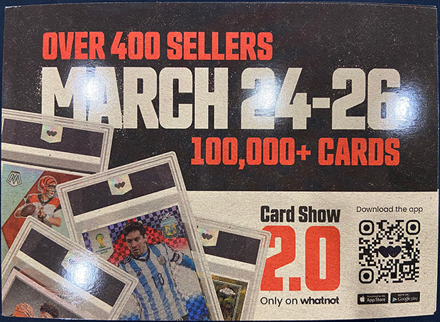 Whatnot Card Show | March 24-26, 2023 | Event Flyer