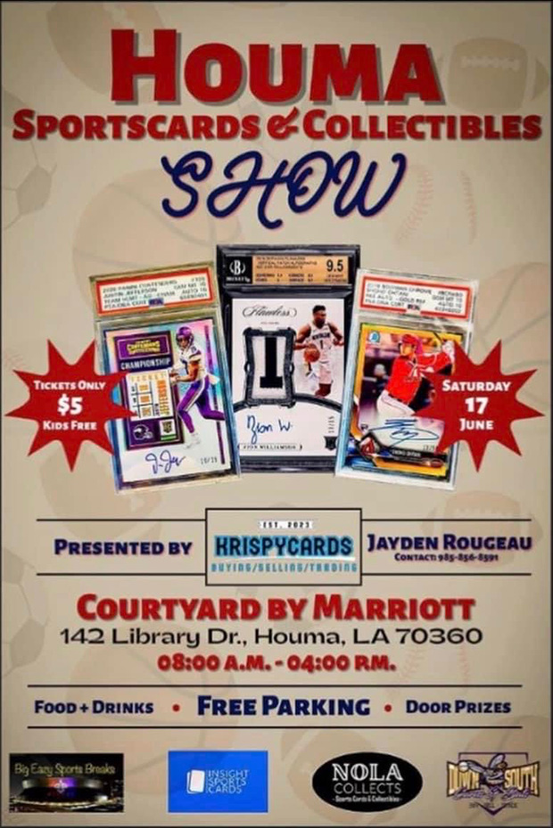 Houma Sportscards & Collectibles Show | June 17, 2023 | Event Flyer