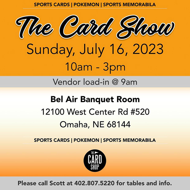 The Card Show | July 16, 2023 | Event Flyer