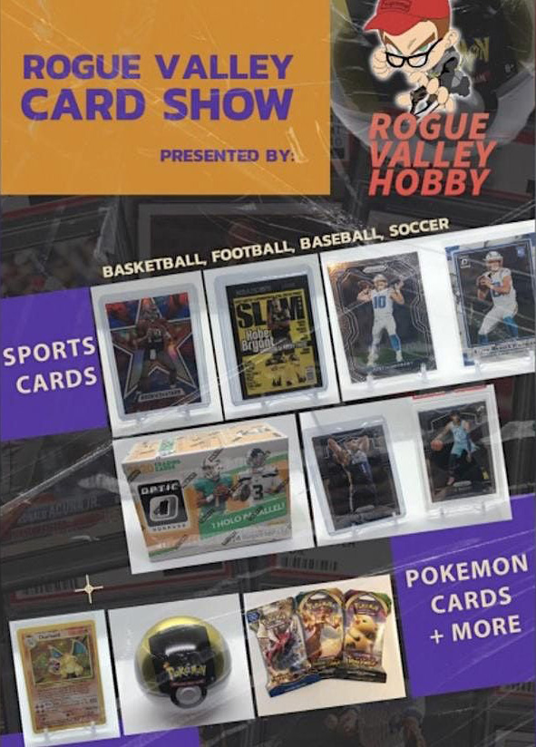 Rogue Valley Card Show | July 21-23, 2023 | Event Flyer