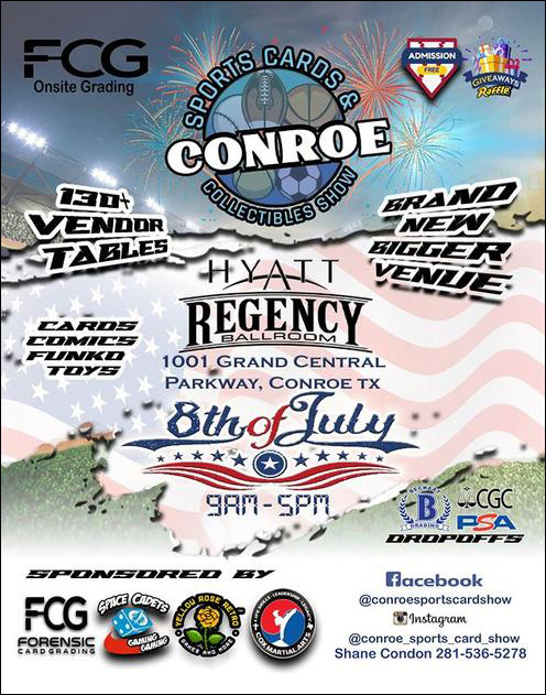 Conroe Sports Cards & Collectibles Show | July 8, 2023 | Event Flyer