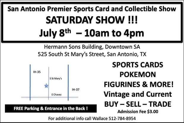 San Antonio Sports Card and Collectible Show | July 8, 2023 | Event Flyer