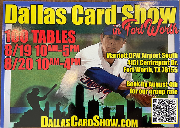 Dallas Card Show | August 19-20, 2023 | Event Flyer