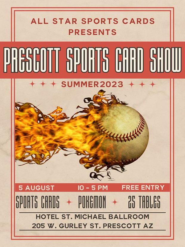 Prescott Sports Card Show | August 5, 2023 | Event Flyer