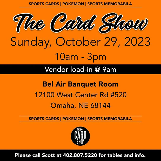 Omaha Card Show | October 29, 2023 | Event Flyer