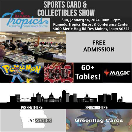 Des Moines Sports Card & Collectibles Show | January 14, 2024 | Event Flyer