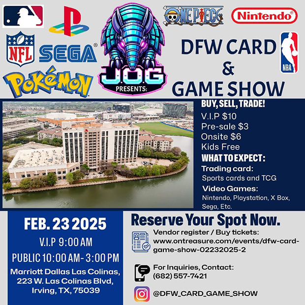 DFW Card & Game Show | February 23, 2025 | Event Flyer