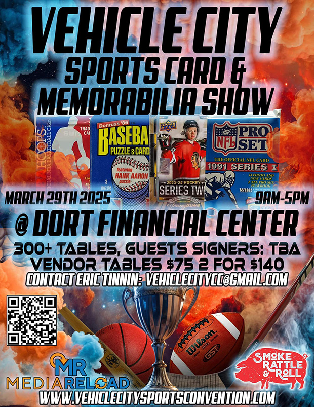 Vehicle City Sports Card and Memorabilia Show | March 29, 2025 | Event Flyer