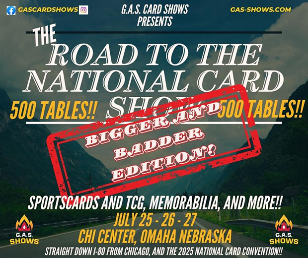 The Road to the National Card Show | July 25-27, 2025 | Event Flyer