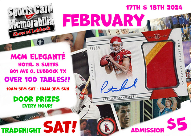 Lubbock Sports Card and Memorabilia Show | February 17-18, 2024 | Event Flyer