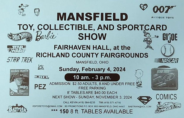 Mansfield Toy, Collectible, and Sportscard Show | February 4, 2024 | Event Flyer