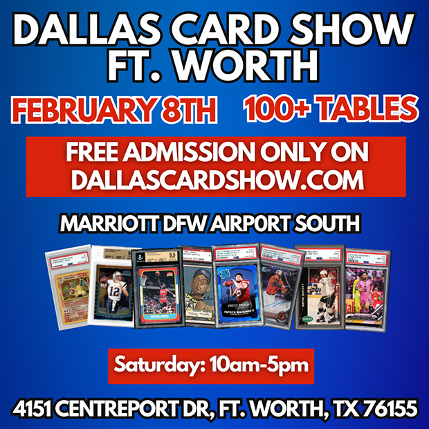 Dallas Card Show | February 8, 2025 | Event Flyer