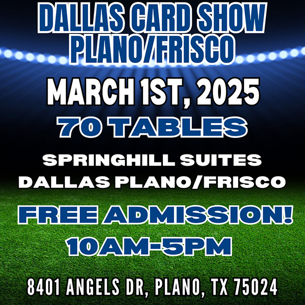 Dallas Card Show | March 1, 2025 | Event Flyer